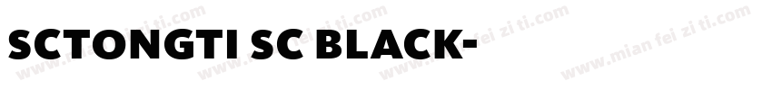 sctongti sc black字体转换